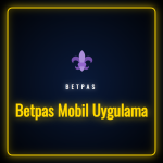 Betpas Mobil Uygulama giriş ekranı ve kullanıcı arayüzü