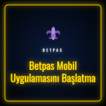akıllı telefonda betpas mobil uygulamasını başlatma ekran görüntüsü