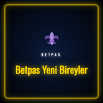 Betpas Yeni Bireyler üyelik ve giriş ekranı görseli