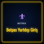 Betpas yurtdışı giriş ekranı ve güvenli VPN bağlantı seçenekleri
